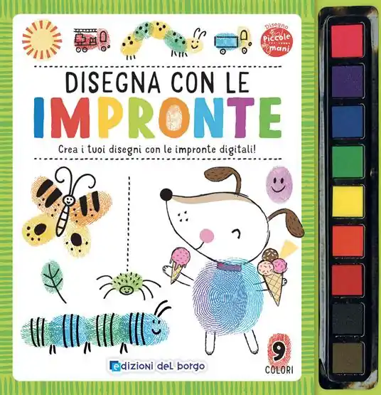 Disegna con le impronte. Crea i tuoi disegni con le impronte digitali. Ediz. a colori. Con gadget Offerta Lampo