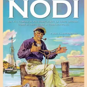 A Buon Prezzo Il grande libro dei nodi. Dai più comuni ai più complicati. La loro origine. Come si eseguono. A cosa servono