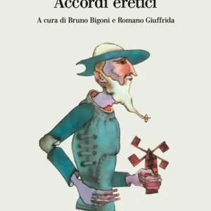 Acquista Ora Accordi eretici