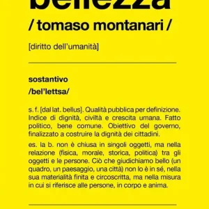 Bellezza. Diritto all‘umanità Economico