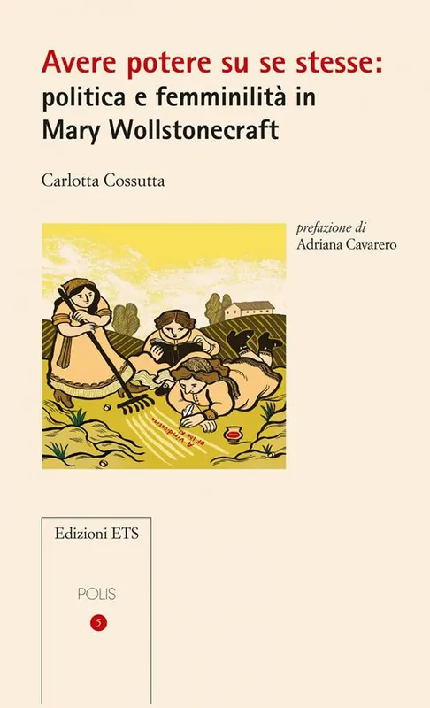 Avere potere su se stesse politica e femminilità in Mary Wollstonecraft Saldi