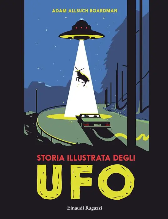 A Buon Prezzo Storia illustrata degli Ufo