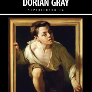 Il ritratto di Dorian Gray. Ediz. integrale Popolare