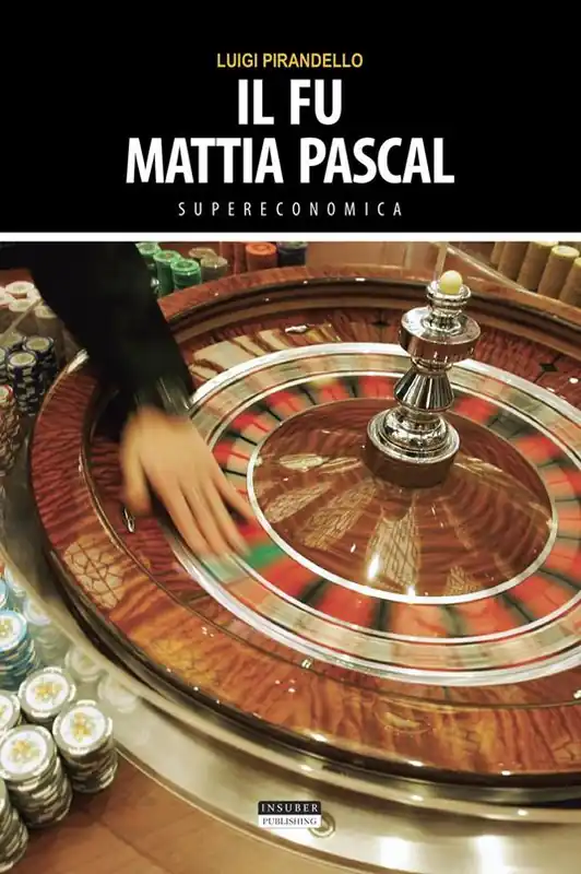Professionale Il fu Mattia Pascal. Ediz. integrale