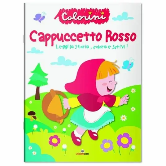 Offerta Lampo Cappuccetto Rosso. Fiabe da colorare. Ediz. a colori