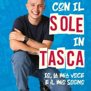 Con il sole in tasca. Copia autografata Offerta Speciale
