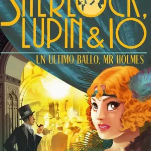 Un ultimo ballo, Mr Holmes Nuovo Arrivo