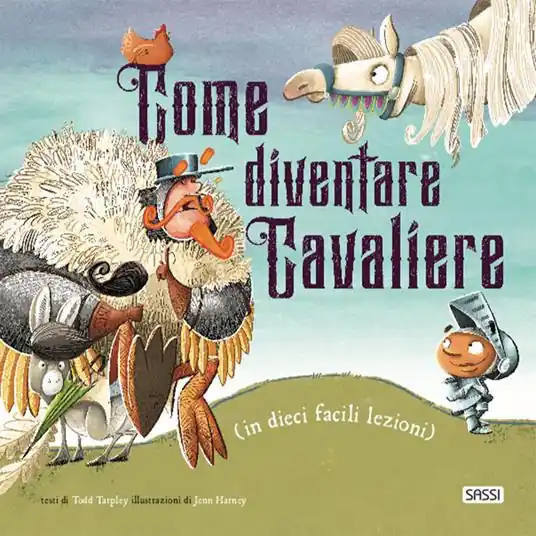 Come diventare cavaliere (in dieci facili lezioni). Ediz. a colori Più Venduto