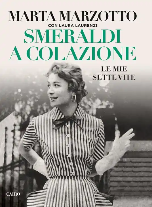 Smeraldi a colazione. Le mie sette vite Scelto Dai Clienti