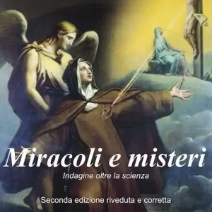 Direttamente Dal Produttore Miracoli e misteri. Indagine oltre la scienza