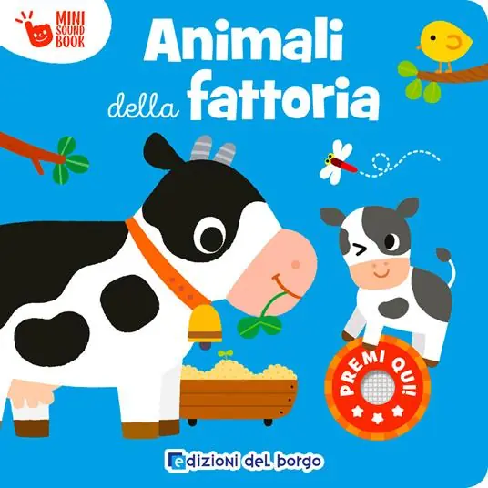 Popolare Animali della fattoria. Mini sound book. Ediz. a colori