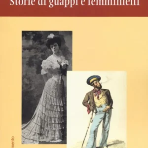 Must-Have Storie di guappi e femminielli