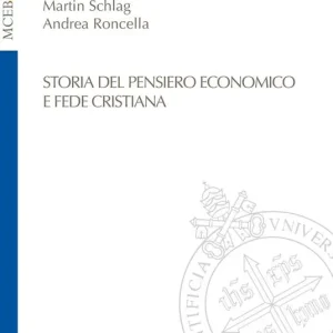 Acquista Ora Storia del pensiero economico e fede cristiana