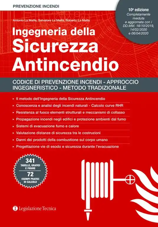 Occasione Ingegneria della sicurezza antincendio. Codice di prevenzione incendi. Approccio ingegneristico. Metodo tradizionale