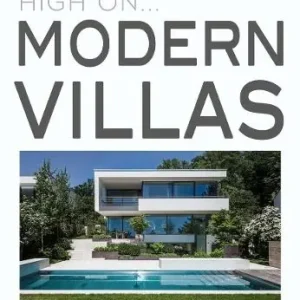 High on... Modern villas. Ediz. a colori Offerta Speciale