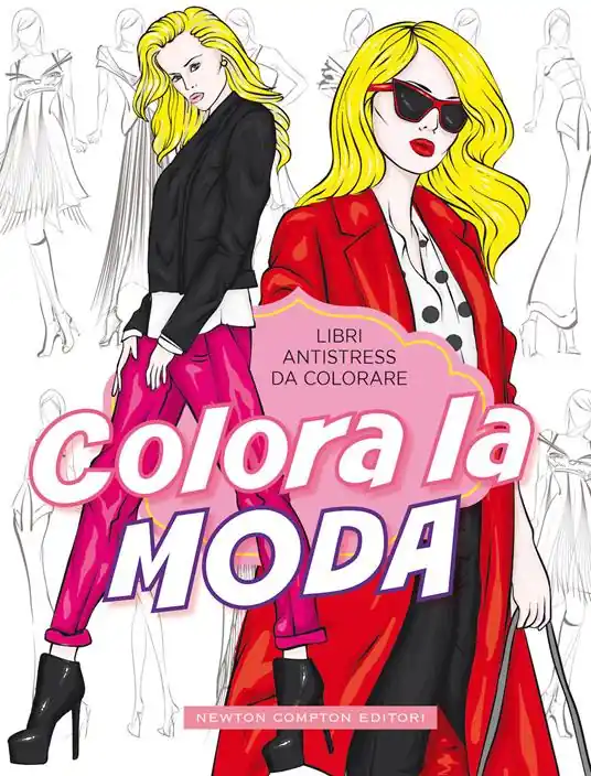 Offerta Del Giorno Colora la moda. Libri antistress da colorare