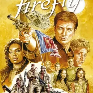 Affare Firefly. Vol. 1 La guerra dell‘unificazione