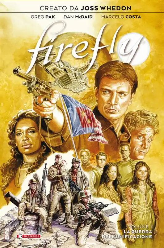 Affare Firefly. Vol. 1 La guerra dell‘unificazione