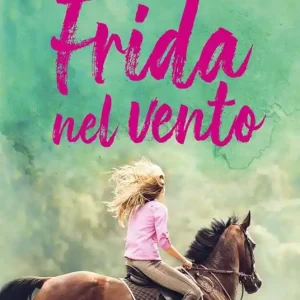 Frida nel vento Vendita Finale
