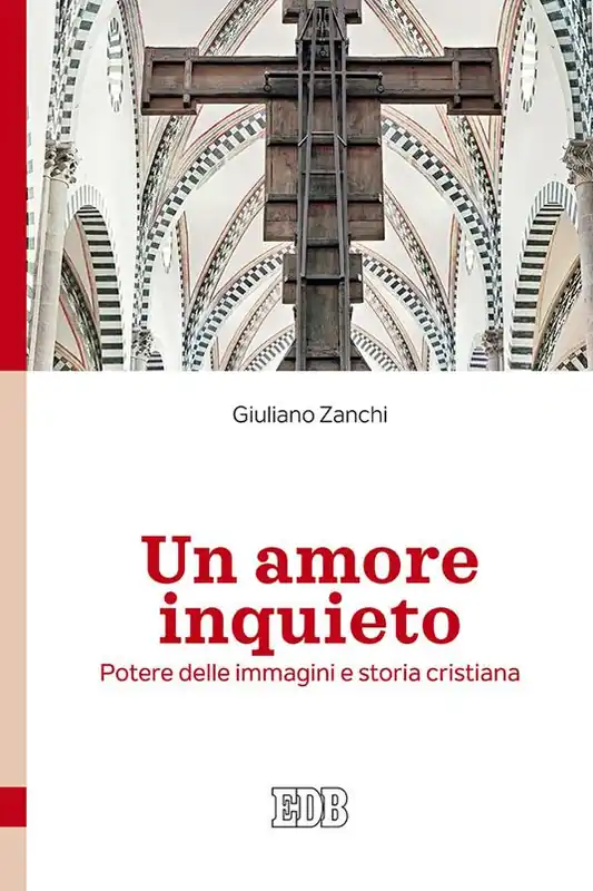 Un amore inquieto. Potere delle immagini e storia cristiana Offerta Lampo