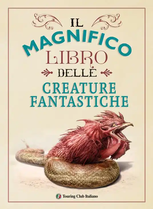 Vendita Finale Il magnifico libro delle creature fantastiche