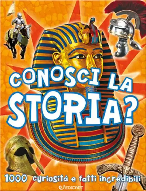 Promo Stagionale Conosci la storia? 1000 curiosità e fatti incredibili