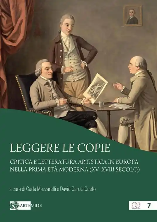 Ultima Occasione Leggere le copie. Critica e letteratura artistica in Europa nella prima età moderna (XV-XVIII secolo)