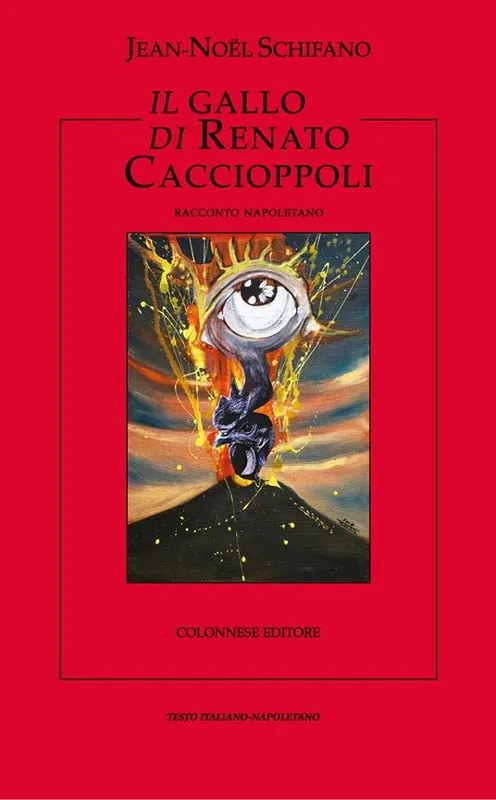 Solo Oggi Il gallo di Renato Caccioppoli