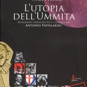 Occasione L‘utopia dell‘Ummita