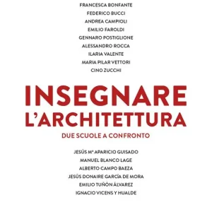 Compra Oggi Stesso Insegnare l‘architettura. Due scuole a confronto