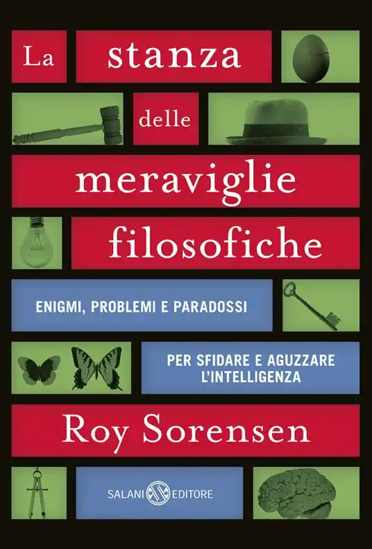 Miglior Prezzo La stanza delle meraviglie filosofiche. Enigmi, problemi e paradossi per sfidare e aguzzare l’intelligenza