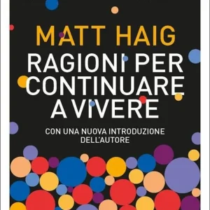 Ragioni per continuare a vivere Offerta