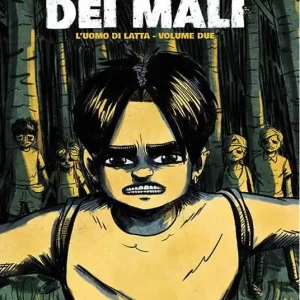 Prezzo Conveniente Il migliore dei mali. L‘uomo di latta. Vol. 2