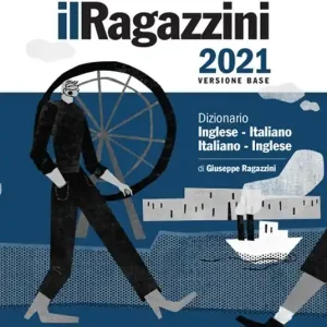 Il Ragazzini 2021. Dizionario inglese-italiano, italiano-inglese. Versione base. Con Contenuto digitale (fornito elettronicamente) Consegna Rapida