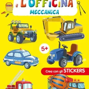 A Buon Prezzo I abirinti e l‘officina meccanica. Con adesivi. Ediz. a colori