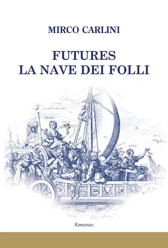Futures la nave dei folli Bestseller