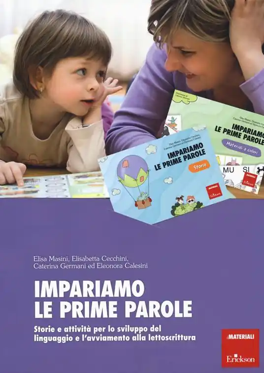 Impariamo le prime parole. Storie e attività per lo sviluppo del linguaggio e l‘avviamento alla lettoscrittura Offerta Lampo