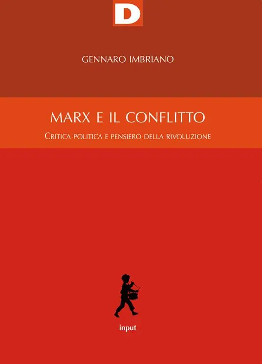 Compra Online Marx e il conflitto. Critica politica e pensiero della rivoluzione
