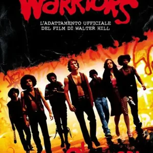 I guerrieri della notte. The warriors. Vol. 1 Offerta Limitata