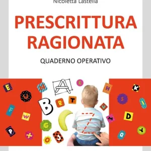 Prescrittura ragionata. Quaderno operativo. Ediz. a spirale Ultime Pezzi