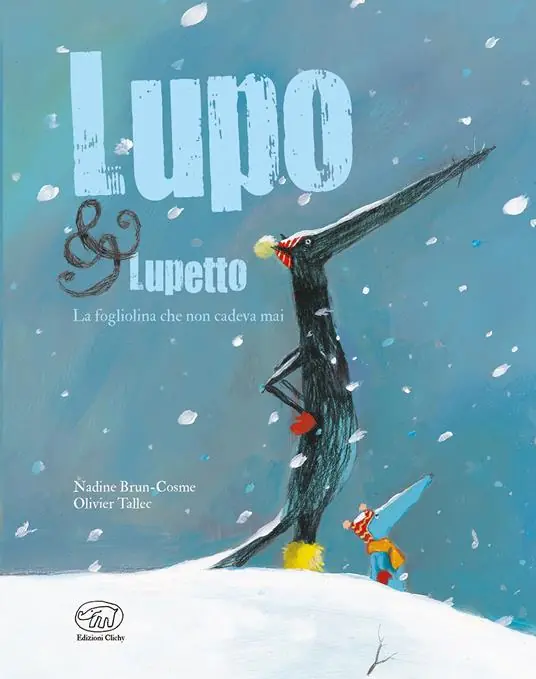 La fogliolina che non cadeva mai. Lupo & Lupetto. Ediz. a colori. Vol. 2 Prezzo Conveniente