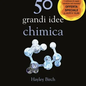 Offerta Lampo 50 grandi idee. Chimica