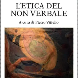 Acquista Ora Etica del non verbale