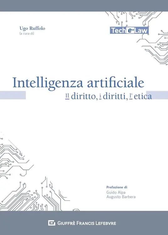 Intelligenza artificiale. Il diritto, i diritti, l‘etica Compra Online