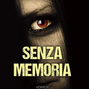 Senza memoria Esclusivo