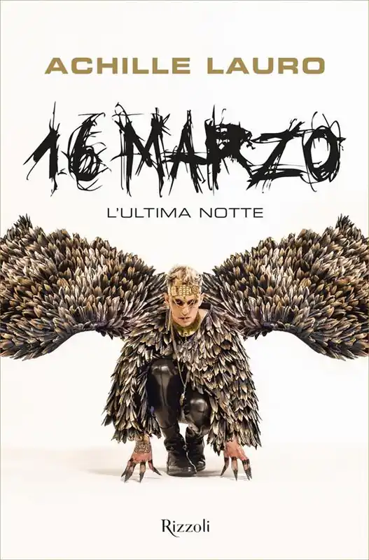 16 marzo. L‘ultima notte Nuova Collezione