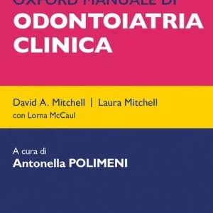 Compra Online Oxford manuale di odontoiatria clinica