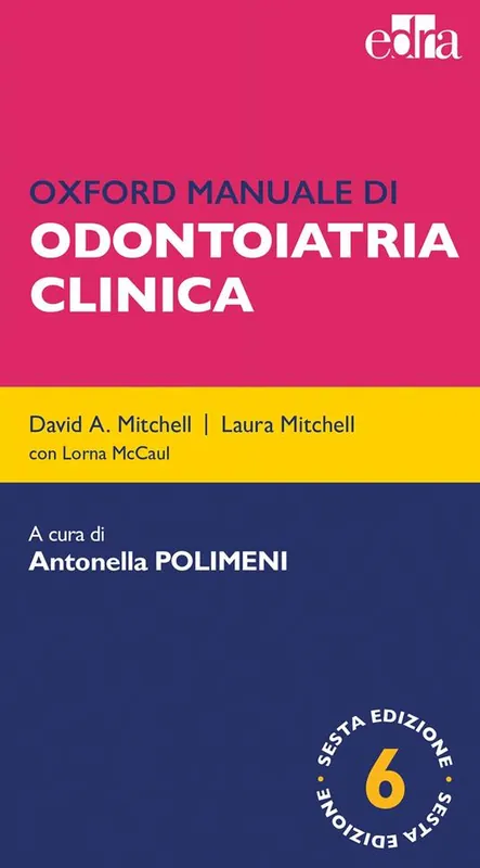 Compra Online Oxford manuale di odontoiatria clinica