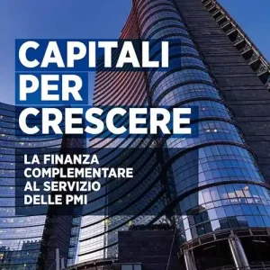 Compra Oggi Stesso Capitali per crescere. La finanza complementare al servizio delle PMI. Ediz. integrale