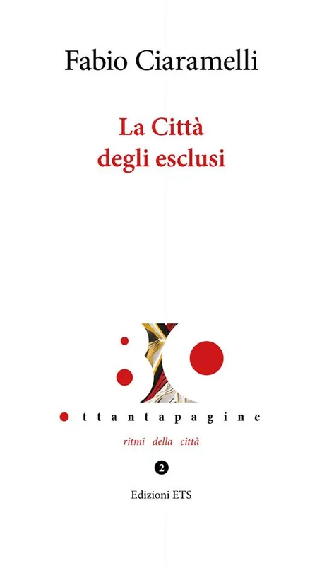 Occasione Imperdibile La Città degli esclusi
